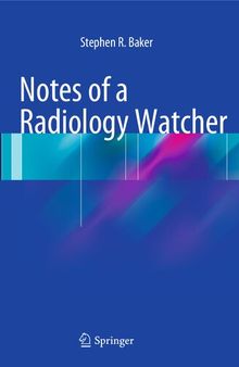 Notes of a Radiology Watcher