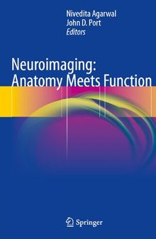 Neuroimaging: Anatomy Meets Function