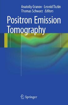 Positron Emission Tomography