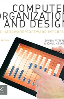 Computer Organization and Design MIPS Edition: The Hardware/Software Interface (The Morgan Kaufmann Series in Computer Architecture and Design)