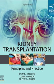 Kidney Transplantation - Principles and Practice: Expert Consult - Online and Print