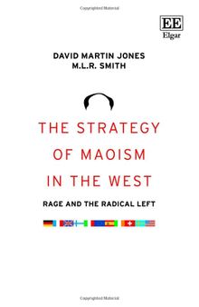 The Strategy of Maoism in the West: Rage and the Radical Left