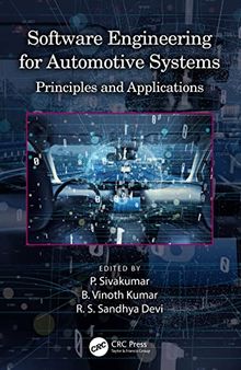 Software Engineering for Automotive Systems: Principles and Applications