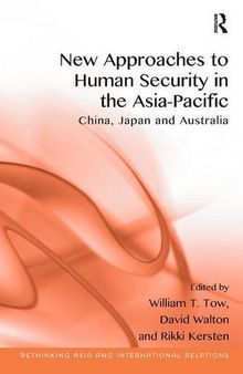 New Approaches to Human Security in the Asia-Pacific: China, Japan and Australia