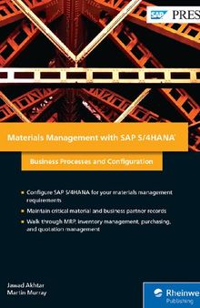 Materials Management with SAP S4HANA Business Processes and Configuration