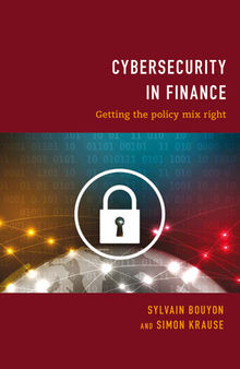 Cybersecurity in Finance: Getting the Policy Mix Right