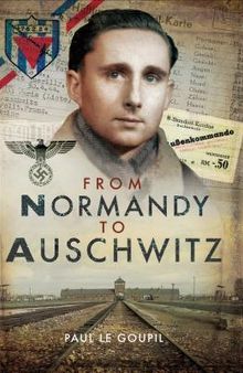 From Normandy to Auschwitz