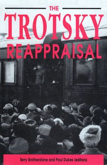 The Trotsky Reappraisal