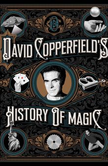 David Copperfield's History of Magic