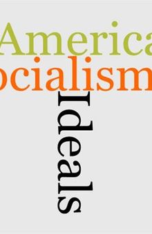 Socialism and American ideals