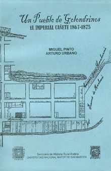 Un pueblo de golondrinos: El imperial Cañete 1867-1875