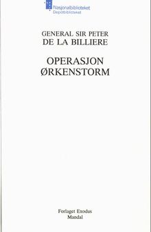 Operasjon ørkenstorm : en personlig beretning fra Golfkrigen