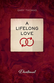 A Lifelong Love: A Marriage Journal