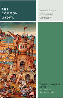 The Common Growl: Toward a Poetics of Precarious Community