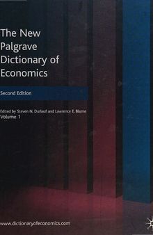 The New Palgrave Dictionary of Economics