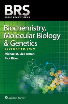 BRS Biochemistry, Molecular Biology, and Genetics (Board Review Series)