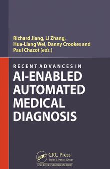 Recent Advances in AI-enabled Automated Medical Diagnosis