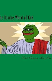 The Divine Word of Kek