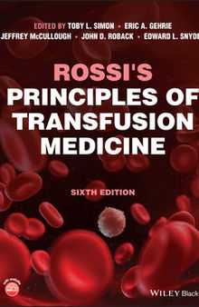 Rossi's Principles of Transfusion Medicine, 6th Edition