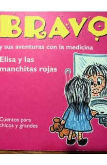 German New Medicine by Dr Ryke Geerd Hamer , German New Medicine Spanish Childrens Book PDF by Harald Baumann - FAMILIA BRAVO, EPISODIO 1: ELISA Y LAS MANCHITAS ROJAS ;   FAMILIA BRAVO, EPISODIO 2: ELISA Y LA INFECCIÓN DE OÍDOS ;  FAMILIA BRAVO, EPISODIO 3: ELISA Y LAS PAPERAS ;  FAMILIA BRAVO, EPISODIO 4: ELISA TIENE DOLOR DE GARGANTA ;  FAMILIA BRAVO, EPISODIO 5: PEDRITO TIENE UNA ERUPCIÓN EN LA PIEL ;