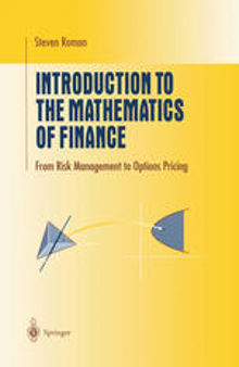 Introduction to the Mathematics of Finance: From Risk Management to Options Pricing