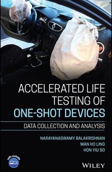 Accelerated Life Testing of One-shot Devices: Data Collection and Analysis