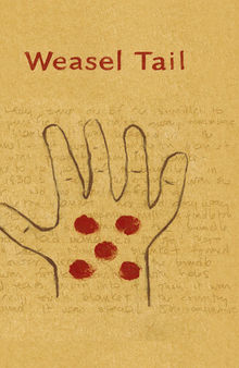 Weasel Tail: Stories Told by Joe Crowshoe Sr. (Aapohsoy'yiis), a Peigan-Blackfoot Elder