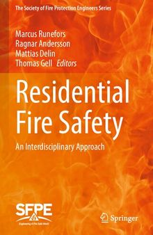 Residential Fire Safety: An Interdisciplinary Approach