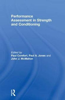 Performance Assessment in Strength and Conditioning