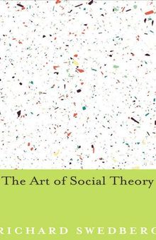 The Art of Social Theory