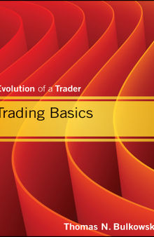 Trading basics: evolution of a trader