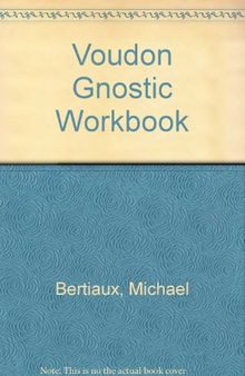 Voudon Gnostic Workbook