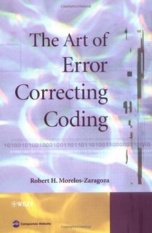 The Art of Error Correcting Coding