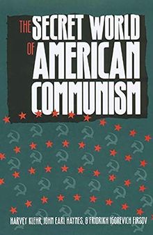 The Secret World of American Communism