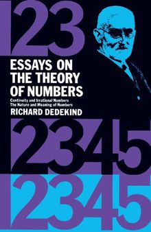 Essays on the Theory of Numbers