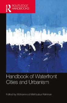 Handbook of Waterfront Cities and Urbanism