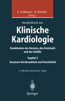 Klinische Kardiologie: Koronare Herzkrankheit und Herzinfarkt