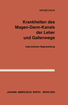 Krankheiten des Magen-Darm-Kanals, der Leber und Gallenwege: Internistische Begutachtung