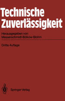 Technische Zuverlässigkeit: Problematik · Mathematische Grundlagen Untersuchungsmethoden · Anwendungen