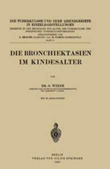 Die Bronchiektasien im Kindesalter