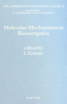 Molecular Mechanisms in Bioenergetics, Volume 23