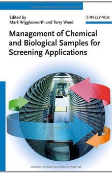 Management of Chemical and Biological Samples for Screening Applications