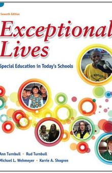 Exceptional Lives: Special Education in Today's Schools