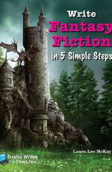 Write Fantasy Fiction in 5 Simple Steps