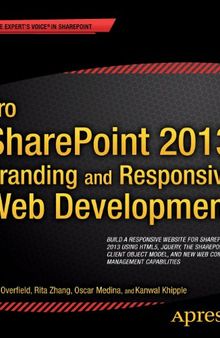 Pro SharePoint 2013 Branding and Responsive Web Development