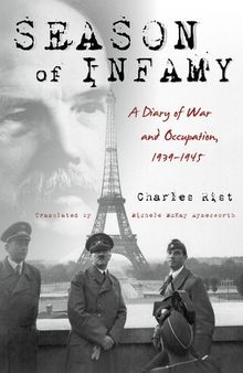 Season of Infamy: A Diary of War and Occupation, 1939-1945