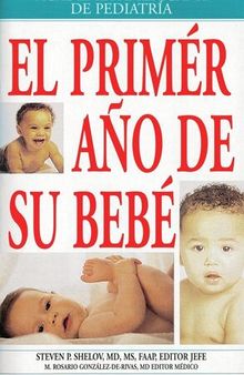 El Primer Ano de Su Bebe