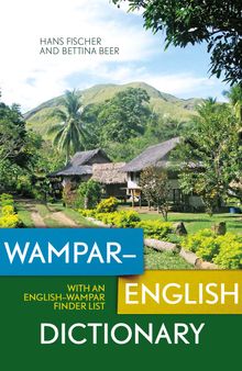 Wampar–English Dictionary: With an English–Wampar Finder List