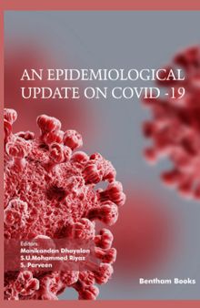 An Epidemiological Update on COVID -19