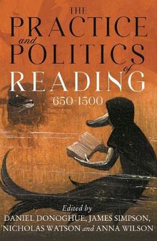 The Practice and Politics of Reading, 650-1500